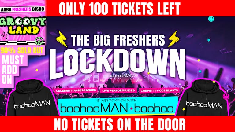 THE BIG FRESHERS LOCKDOWN SOUTHAMPTON ⚡ in association with BoohooMAN & Boohoo!!! 2023 + FREE HOODIE !!