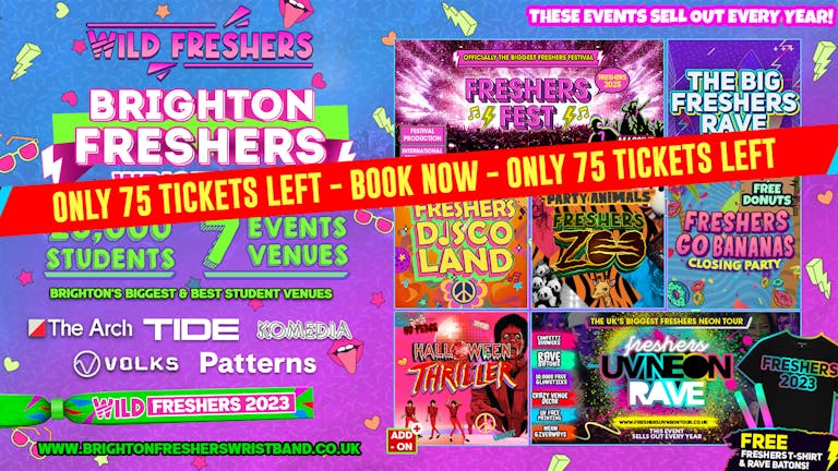 WILD BRIGHTON FRESHERS WRISTBAND [UNI OF WEEK]⚡️FINAL 30 WRISTBANDS! 🚨 Including the Biggest Events in Brighton Freshers 🎉