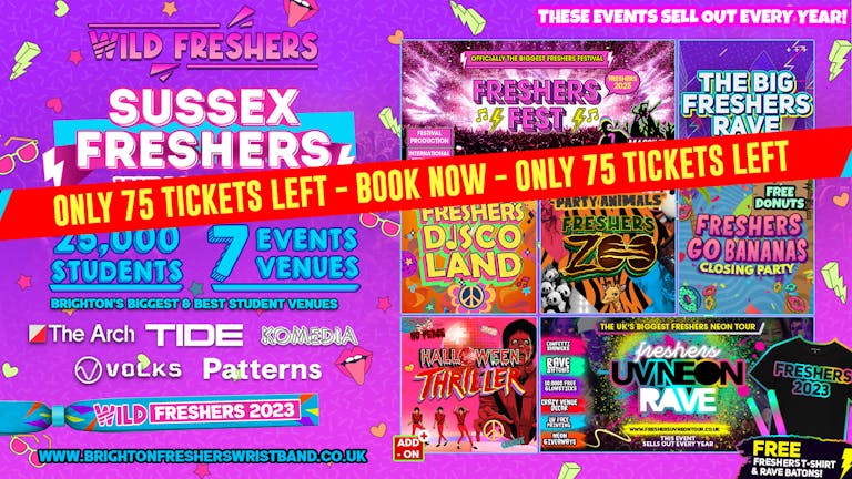 WILD SUSSEX FRESHERS WRISTBAND⚡️FINAL 25 WRISTBANDS! 🚨 Including the Biggest Events in Sussex Freshers 🎉