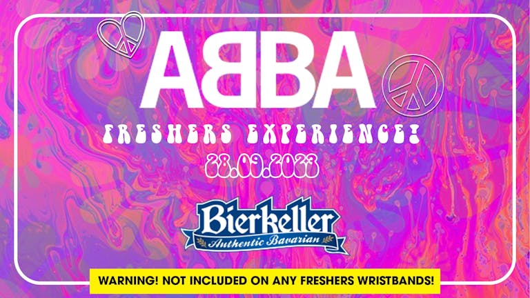 ABBA Experience - BIERKELLER - [Liverpool Freshers 2023]