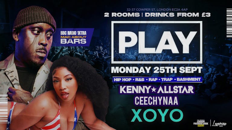⚠️ FRESHERS LAUNCH PART 2 ⚠️ At XOYO FT Kenny Allstar + Ceechyna! - The Biggest Weekly Monday Student Night