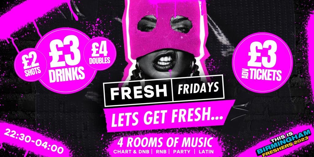 FRESH Friday! £3 Drinks & £4 Doubles! – Pryzm Birmingham
