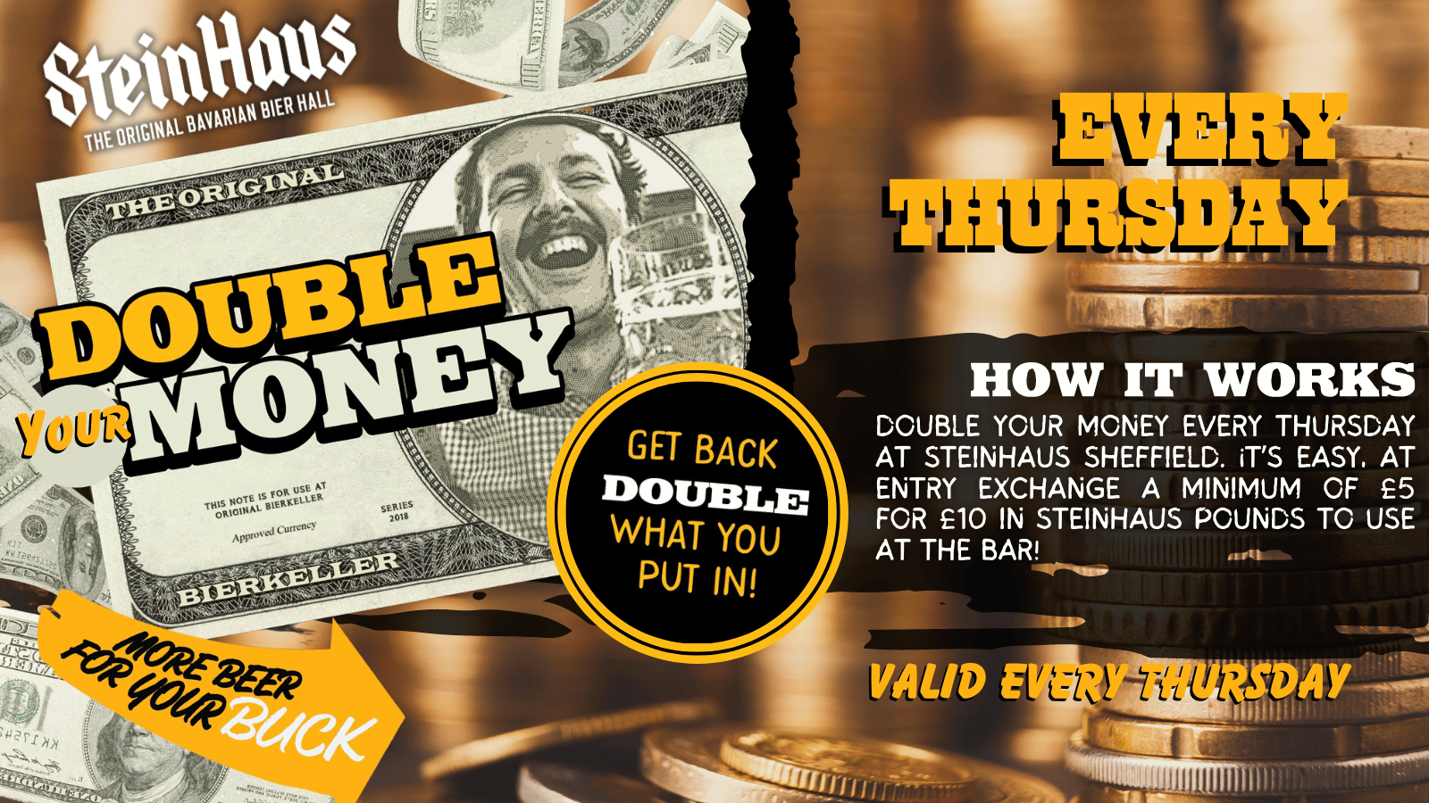 Double your money every Thursday!