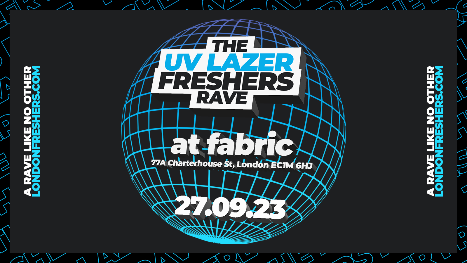 TONIGHT 10PM – The UV Neon Freshers Laser Rave⚡️ ⚡️ @ FABRIC