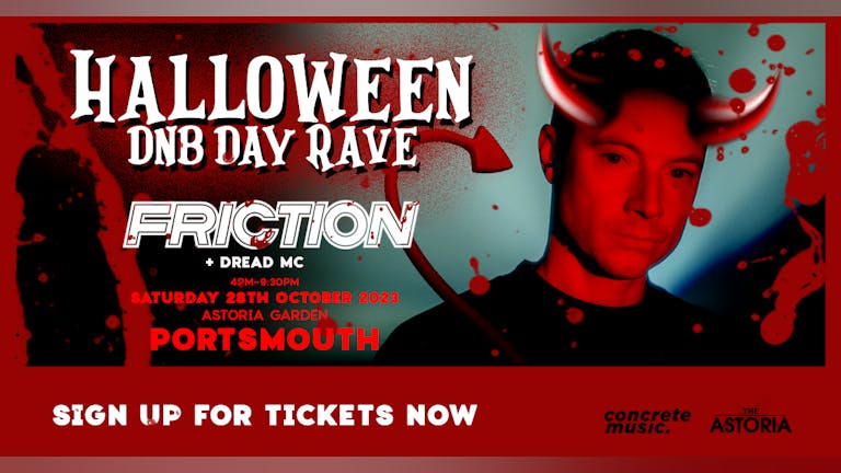 Friction & Dread MC - Halloween DnB Day Rave