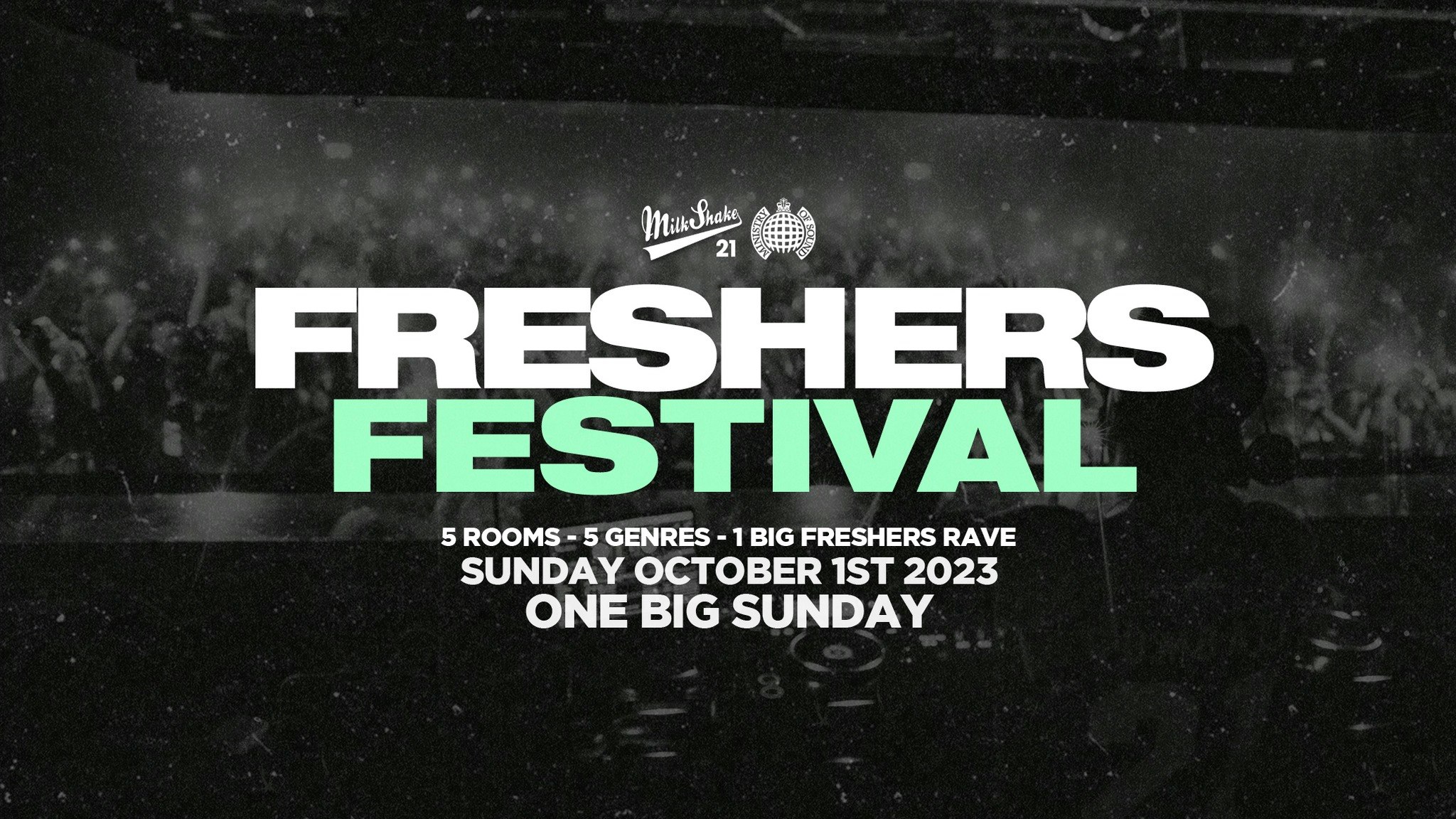 The Freshers Festival 2023 – Ministry of Sound London 🎪 ONE BIG SUNDAY  😲