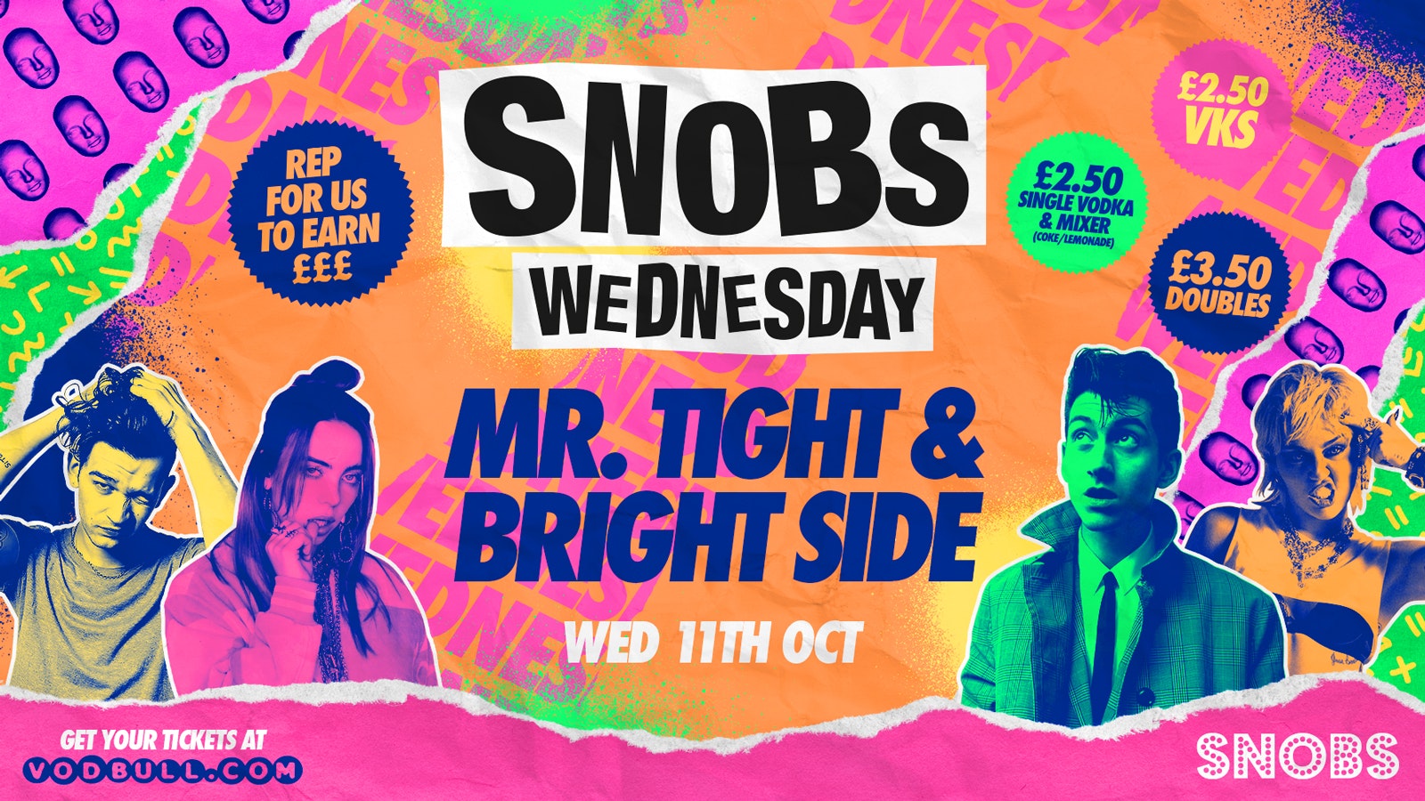 🎶 Snobs Wednesday!![TONIGHT!!]🌟MR TIGHT n BRIGHT SIDE🌟 🎶 11/10