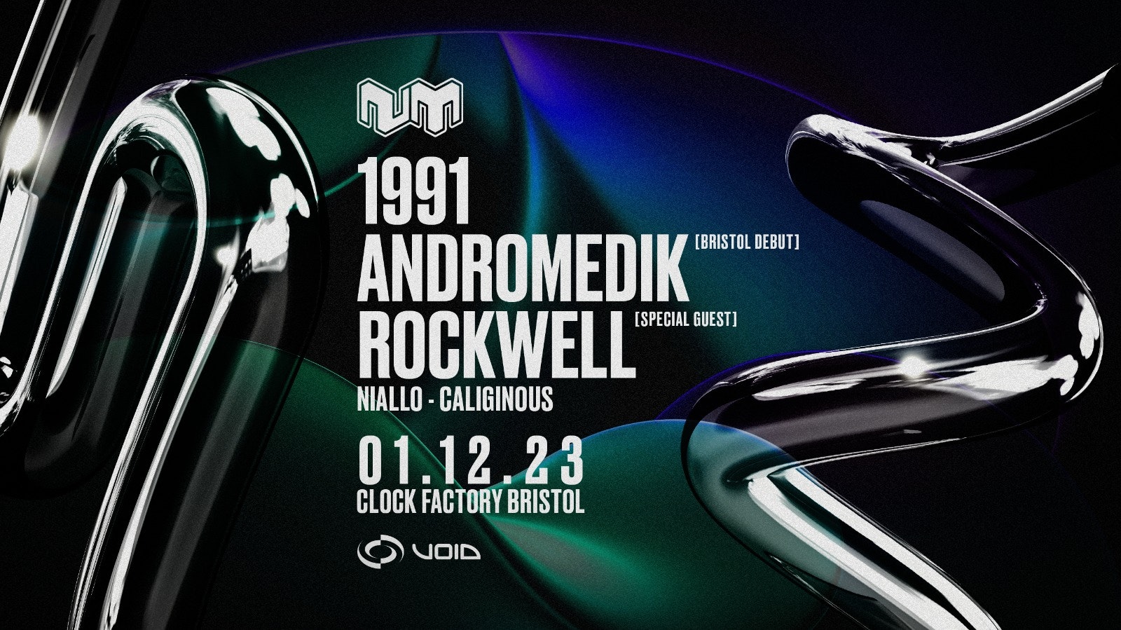 Nu:Motive • 1991, Andromedik + Special Guest: Rockwell