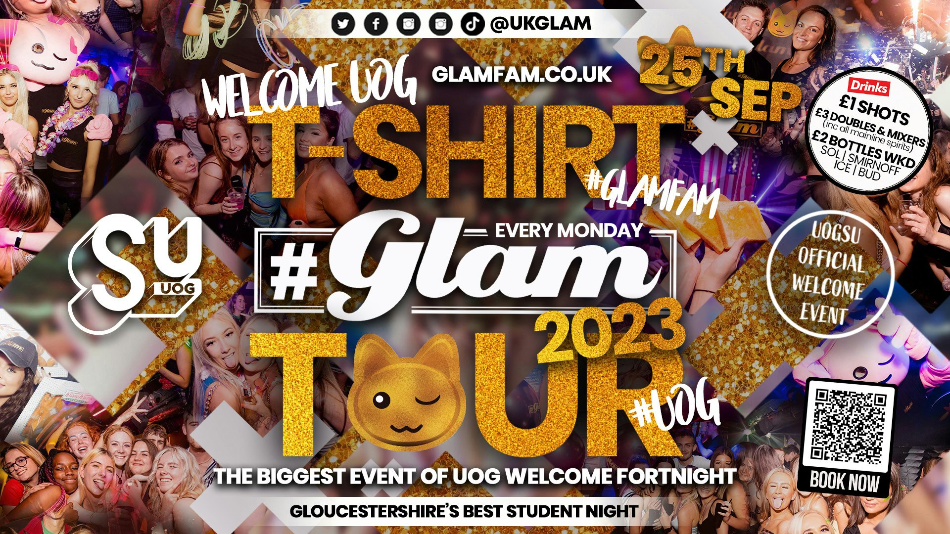 TONIGHT – Glam Cheltenham – OFFICIAL UOG WELCOME WEEK 23 – T-SHIRT TOUR 2023