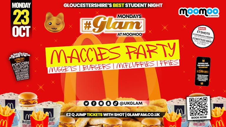 😋 TONIGHT 😋 Glam Cheltenham - Maccies Takeover! - Gloucestershire's Best Student Events
