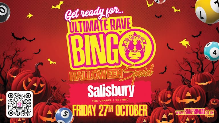 Ultimate Rave Bingo// Halloween Special // Salisbury // Friday 27th Oct