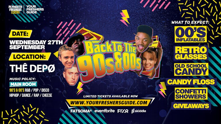 Back to the 90s & 00s - Free Entry B4 11:30pm! | Plymouth Freshers 2023
