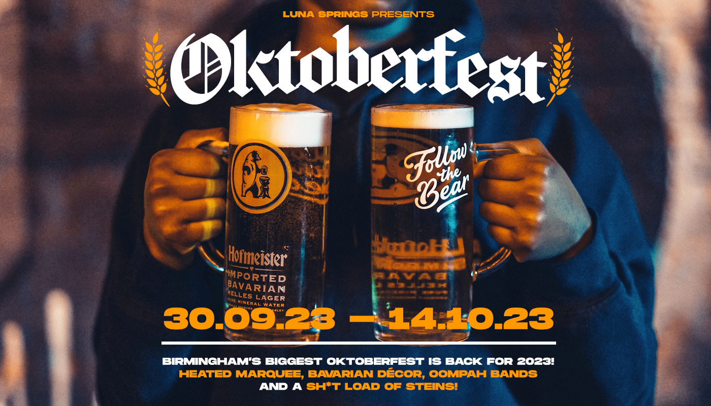 Oktoberfest – Luna Springs – Saturday 7th October