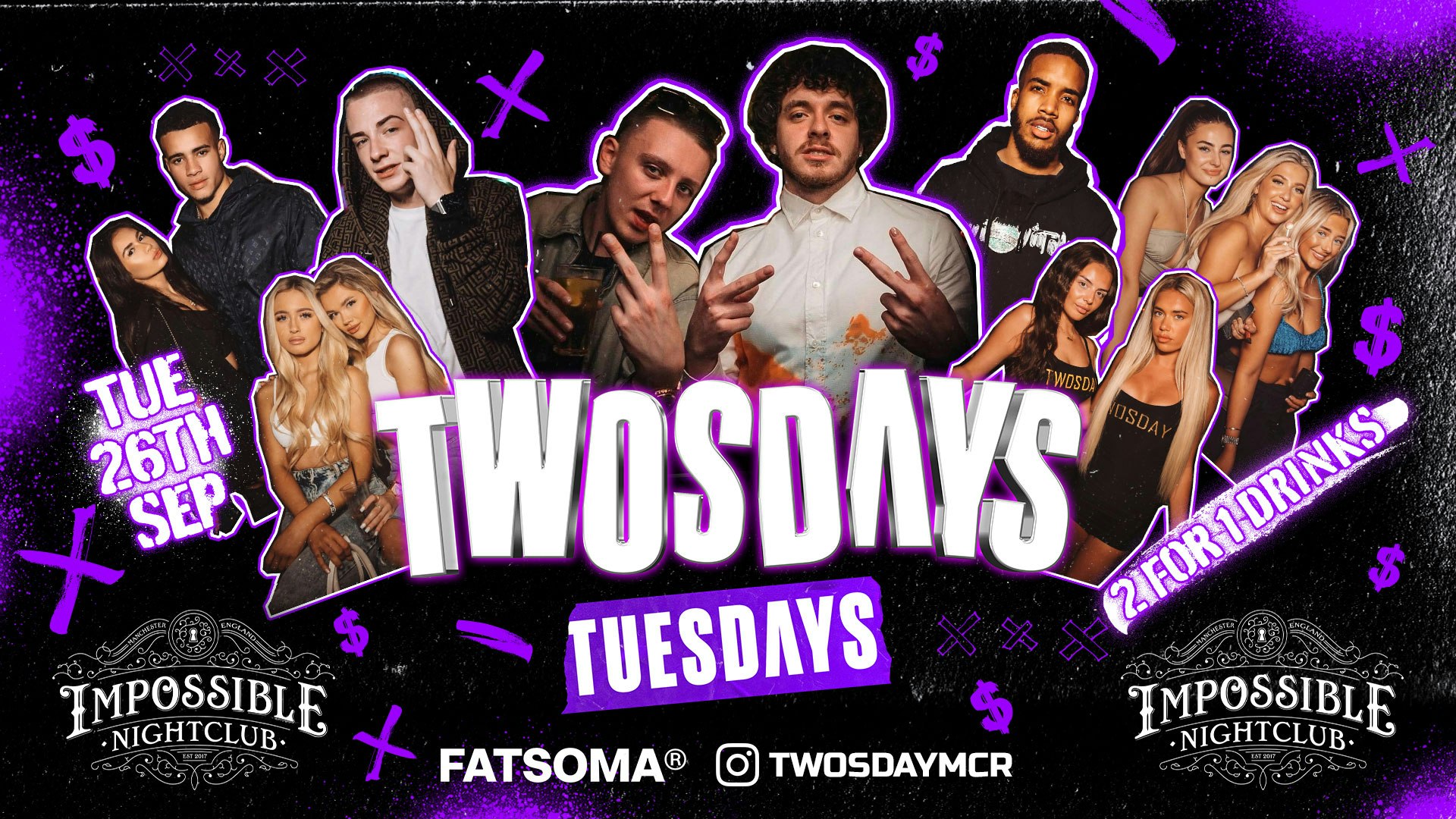 TWOSDAYS @ IMPOSSIBLE CLUB ⭐️ 2-4-1 Drinks ⭐️ Manchester’s No.1 Tuesday 4 Years Running 🔥