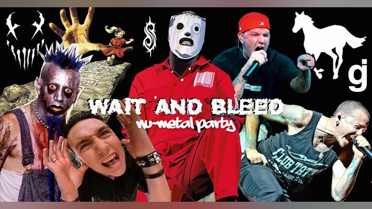 Wait and Bleed - Nu Metal Night (Manchester)