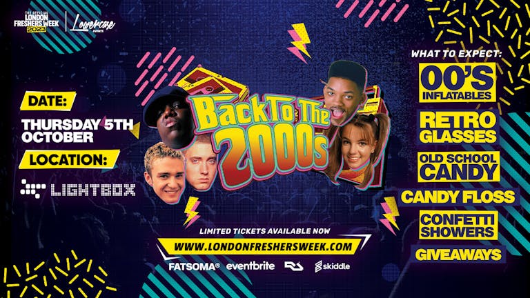 The 90s & 2000s Freshers Party @ Lightbox - The Biggest Freshers Throwback Party - London Freshers Week 2023 - [WEEK 3]