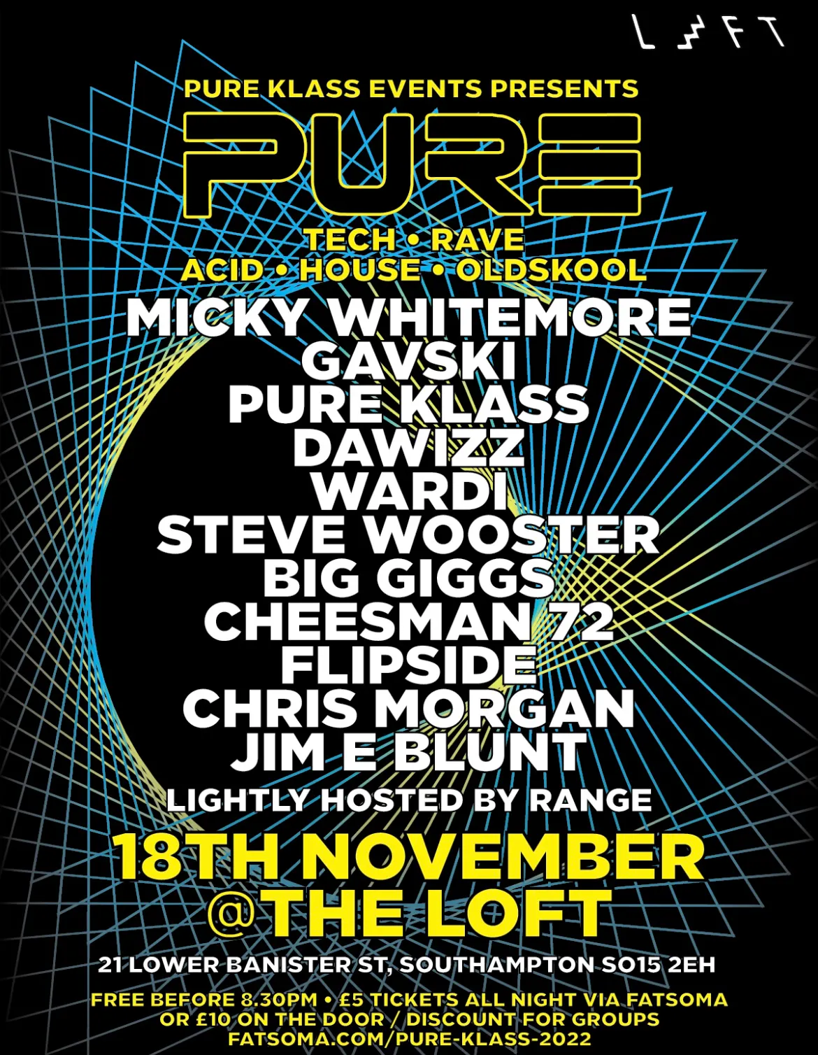 PURE KLASS EVENTS PRESENTS -PURE @ The Loft Southampton at The Loft ...