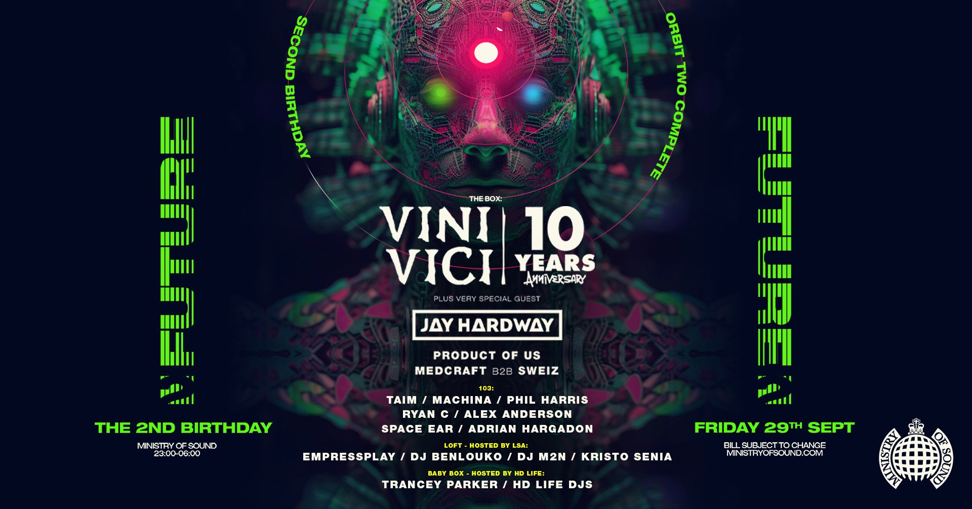 Ministry of Sound Presents:  VINI VICI + more 🎧 – SOLD OUT