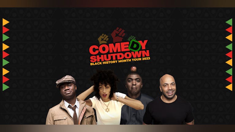 COBO : Comedy Shutdown Black History Month Special - Manchester