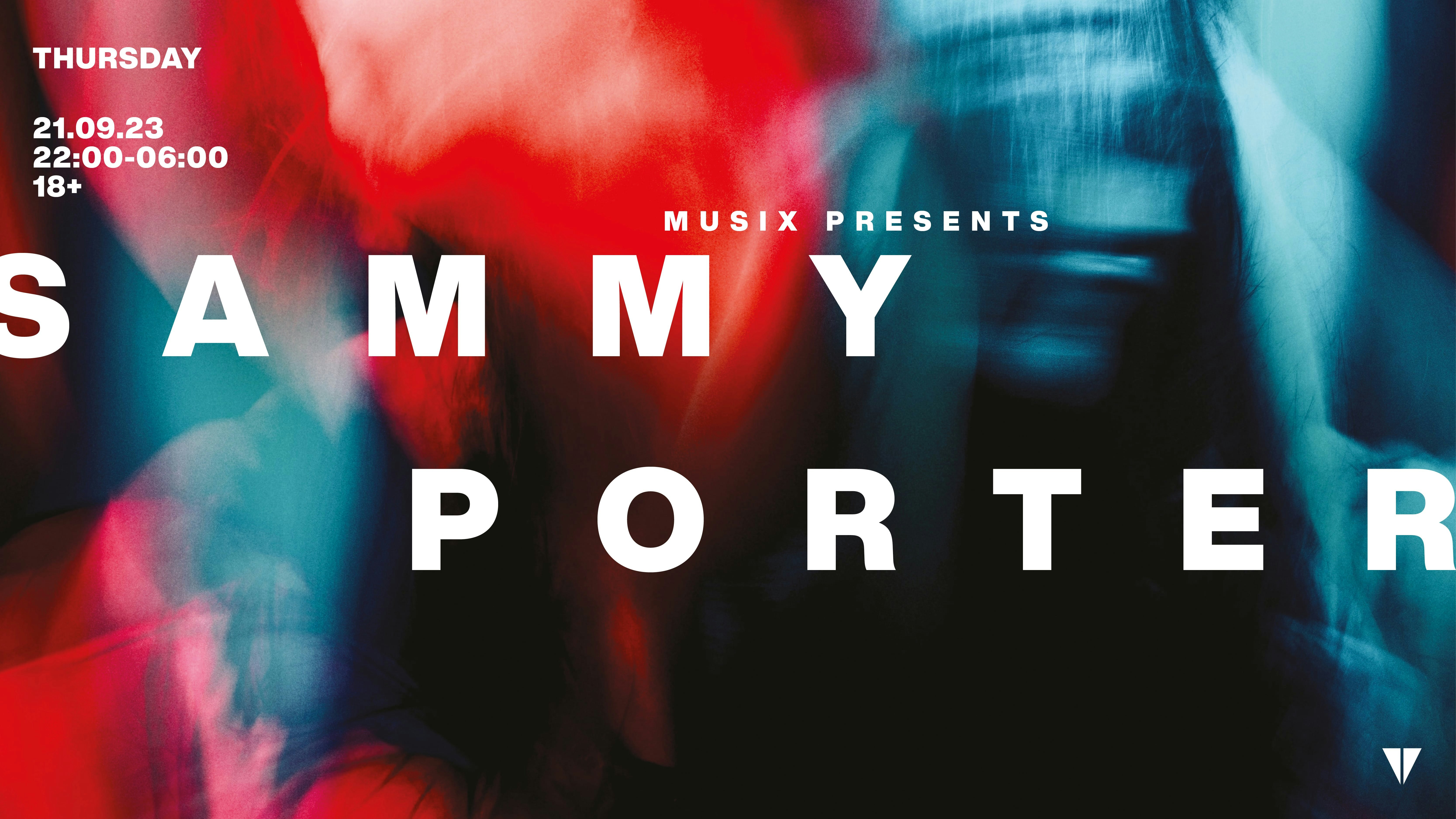 MUSIX PRESENTS – SAMMY PORTER – FRESHERS THURSDAY 21ST SEPTEMBER