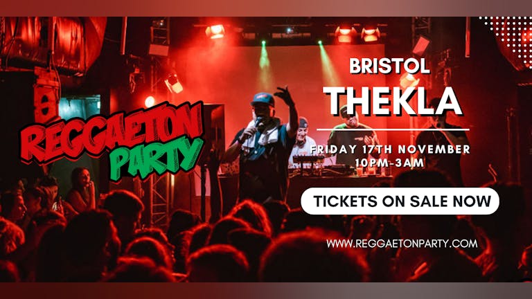 Reggaeton Party (Bristol) November 2023